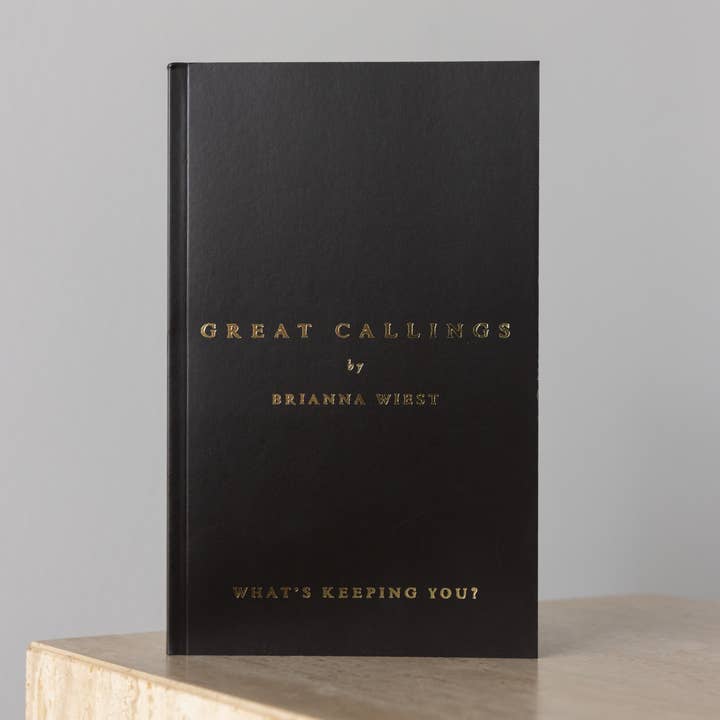 Great Callings - Book by Brianna Wiest