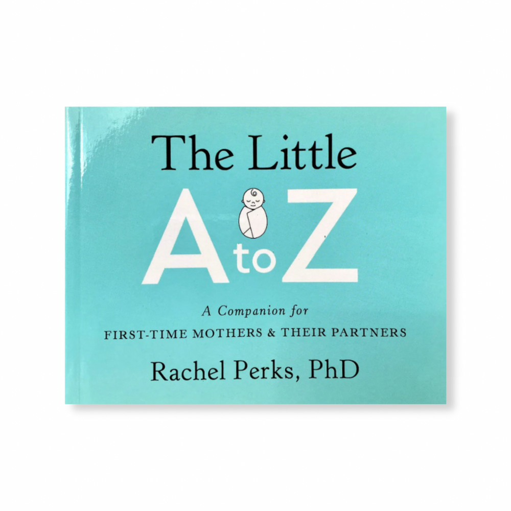 The Little A to Z by Rachel Perks, PhD