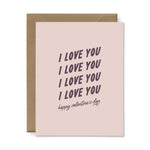 I Love You x4 Valentine's Day Card