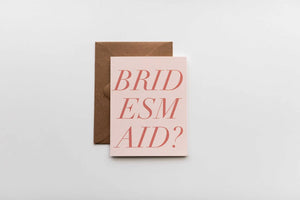 Bridesmaid? Card
