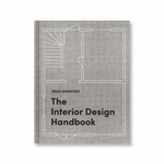 The Interior Design Handbook by Frida Ramstedt